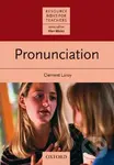 Resource Books for Teachers: Pronunciation - Clement Laroy