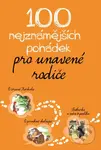100 nejznámějších pohádek pro unavené rodiče - kniha z kategorie Pro děti