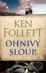 Ohnivý sloup - Ken Follett - kniha z kategorie Thrillery