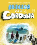 Abeceda psa Gordona - Mária Ševčíková-Vrkoslavová - kniha z kategorie Pohádky