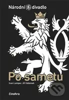 Po sametu - Jiří Adámek - kniha z kategorie Drama a divadelní hry
