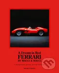 A Dream in Red - Ferrari by Maggi & Maggi (A photographic journey through the finest cars ever made) - kniha z kategorie Fotografie