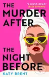 The Murder After the Night Before - Katy Brent - kniha z kategorie Detektivky