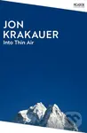 Into Thin Air (A Personal Account of the Everest Disaster) - Jon Krakauer