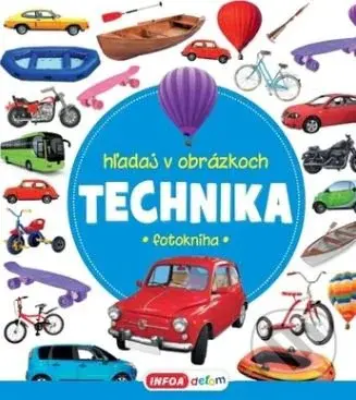 Technika - kniha z kategorie Pro děti