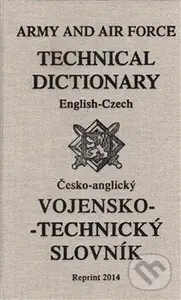 Vojensko - technický slovník (Česko - anglický)