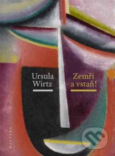 Zemři a vstaň - Petr Babka, Ursula Wirtz - kniha z kategorie Odborné a naučné