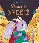 Draci se nedělí - Nicola Kinnear - kniha z kategorie Pohádky