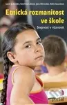 Etnická rozmanitost ve škole (Stejnost v různosti) - kniha z kategorie Kulturní a sociální antropologie