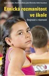 Etnická rozmanitost ve škole (Stejnost v různosti) - kniha z kategorie Kulturní a sociální antropologie