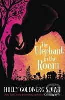 The Elephant in the Room - Holly Goldberg Sloan - kniha z kategorie Beletrie pro děti