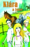Klára a Jonte - Pia Hagmar - kniha z kategorie Beletrie pro děti