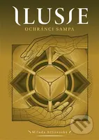 Ilusie: Ochránci sampa - Milada Střítezská - kniha z kategorie Fantasy