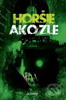 Horšie ako zle - p. maple - kniha z kategorie Thrillery