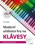 Moderní učebnice hry na klávesy - Jíři Dočkal - kniha z kategorie Naučné knihy