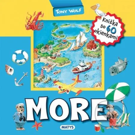 More – knižka so 60 okienkami - Tony Wolf - kniha z kategorie Naučné knihy