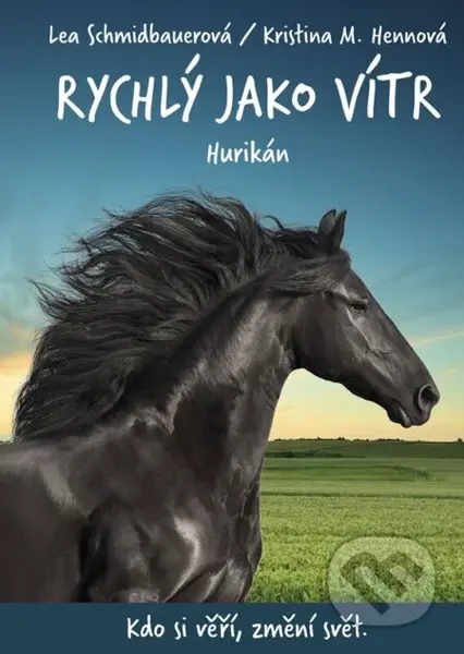 Rychlý jako vítr: Hurikán - Lea Schmidbauer,  Kristina M. Henn - kniha z kategorie Beletrie pro děti