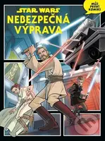 Star Wars: Nebezpečná výprava - kniha z kategorie Beletrie pro děti