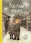 Sibiřské haiku - Jurga Vile - kniha z kategorie Pro děti