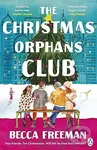 The Christmas Orphans Club - Becca Freeman - kniha z kategorie Společenská beletrie