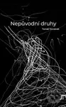 Nepůvodní druhy - Tomáš Tománek - kniha z kategorie Poezie