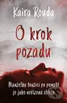 O krok pozadu (Manželka toužící po pomstě je jako neřízená střela) - kniha z kategorie Thrillery