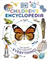 DK Children's Encyclopedia (The Book That Explains Everything) - kniha z kategorie Encyklopedie