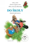 Do školy - Ľudmila Podjavorinská, Mária Rázusová-Martáková