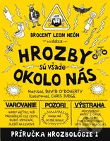Hrozby sú všade okolo nás - David O´Doherty - kniha z kategorie Beletrie pro děti