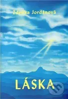 Láska - Zdeňka Jordánová - kniha z kategorie Romantická