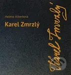 Karel Zmrzlý - Helena Albertová - kniha z kategorie Divadlo