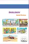 Školákov - Daniel Čechura - kniha z kategorie Beletrie pro děti