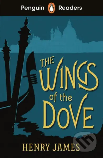 The Wings of the Dove (ELT Graded Reader) - Henry James - kniha z kategorie Cizí jazyky