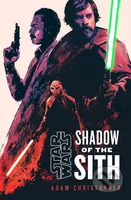Star Wars: Shadow of the Sith - Adam Christopher - kniha z kategorie Sci-fi