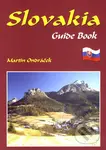 Slovakia - Guide Book - Martin Ondráček - kniha z kategorie Průvodci