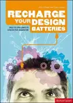 Recharge Your Design Batteries (Creative challenges to stretch your imagination) - kniha z kategorie Umění, design a architektura