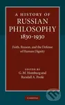 History of Russian Philosophy 1830-1930 (Faith, Reason, and the Defense of Human Dignity) - kniha z kategorie Filozofie