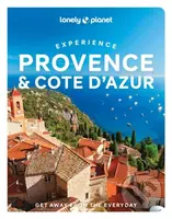 Experience Provence & the Cote d'Azur - Nicola Williams, Chrissie McClatchie, Ashley Parsons - kniha z kategorie Průvodci Evropou