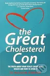 The Great Cholesterol Con - Malcolm Kendrick
