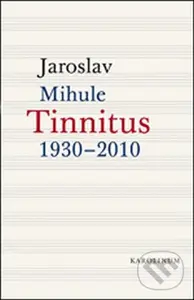 Tinnitus - Jaroslav Mihule