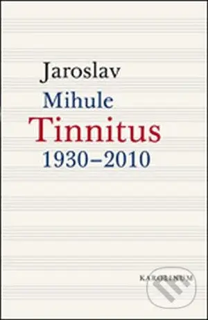 Tinnitus - Jaroslav Mihule