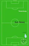 Sudí Hotový - Žalozpěv - Thomas Brussig - kniha z kategorie Beletrie