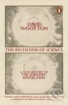 The Invention of Science (A New History of the Scientific Revolution) - kniha z kategorie Historie