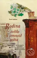 Rodina – světlo v temnotě světa (Eschatologická východiska k četbě současné diskuze o manželství) - kniha z kategorie Náboženská literatura