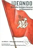 Ideando (Búsquedas ideológico-literarias en Hispanoamérica) - kniha z kategorie Literární věda