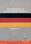 Fachsprache im akademishen Bereich - Alžbeta Pálová