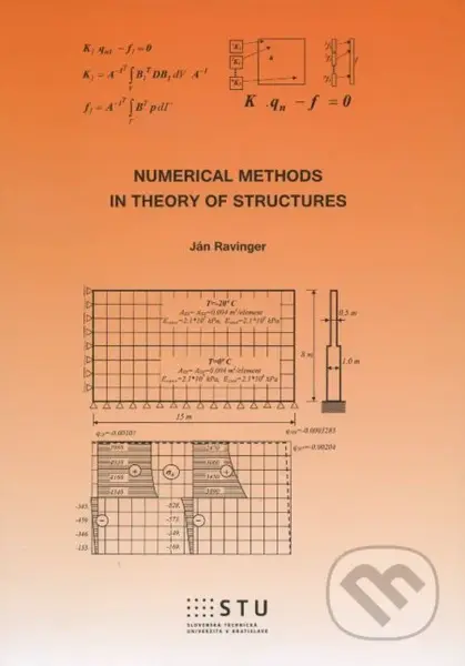 Numerical methods in theory of structures - Ján Ravinger - kniha z kategorie Vysoké školy