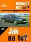 Renault R21 od 1986 do 1994 (Údržba a opravy automobilů č. 51) - kniha z kategorie Přírodní vědy a technika