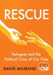 Rescue (Refugees and the Political Crisis of Our Time) - kniha z kategorie Humanitní a společenské vědy
