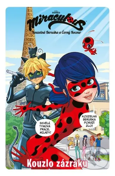 Kouzelná Beruška a Černý Kocour: Kouzlo zázraku (Komiksové příběhy 1) - kniha z kategorie Komiksy